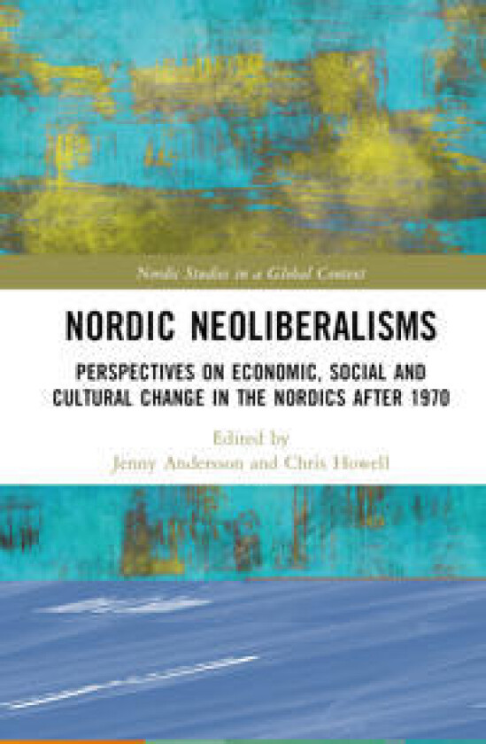 Nordic Neoliberalisms