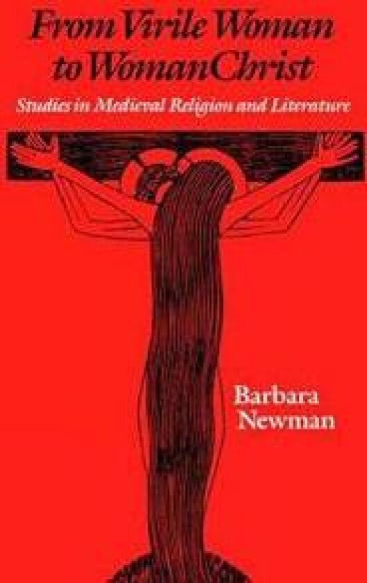 From Virile Woman to WomanChrist