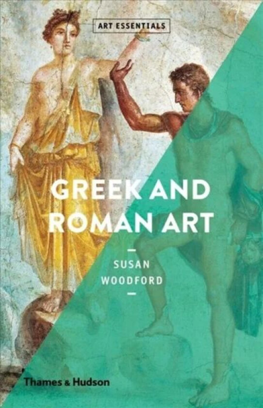 Greek and Roman Art av Susan Woodford