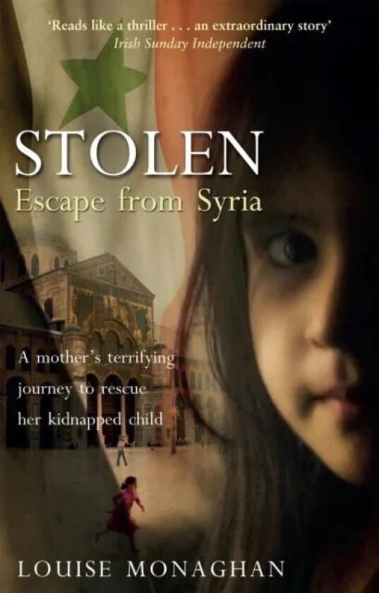 Stolen av Louise Monaghan