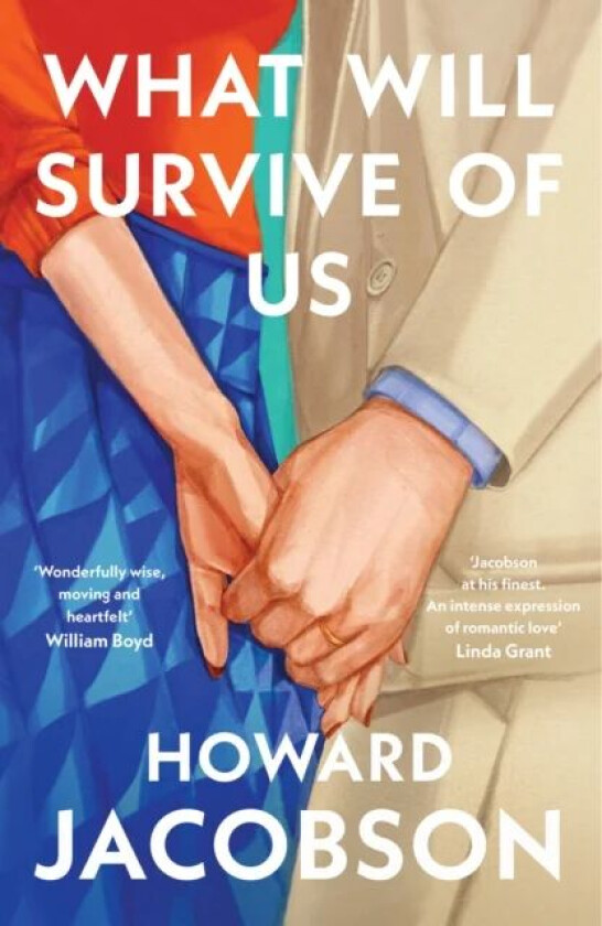 What Will Survive of Us av Howard Jacobson