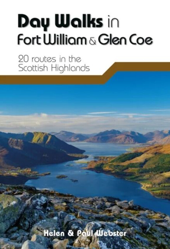 Day Walks in Fort William & Glen Coe av Helen Webster, Paul Webster