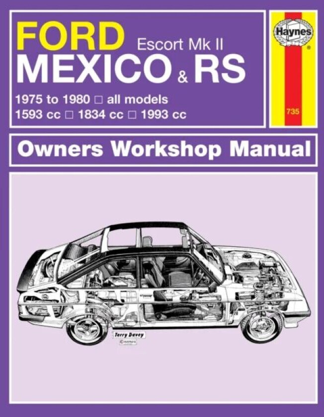 Ford Escort Mk II Mexico, RS 1800 & RS 2000 (75 - 80) Haynes Repair Manual av Haynes Publishing