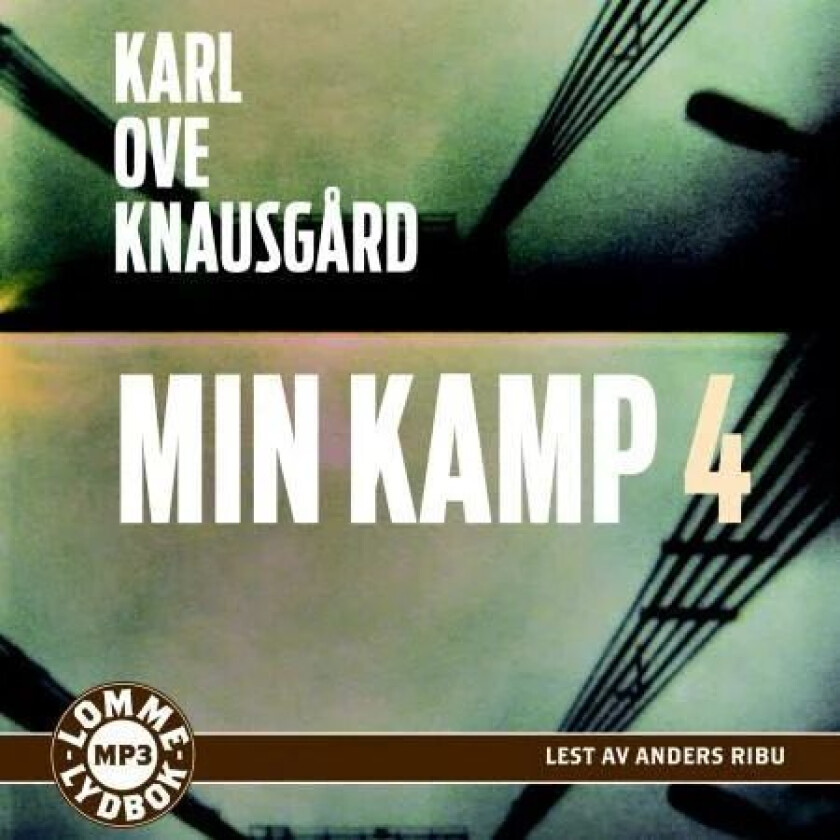 Min kamp 4 av Karl Ove Knausgård