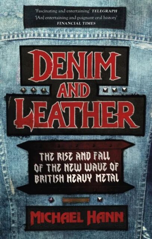 Denim and Leather av Michael Hann