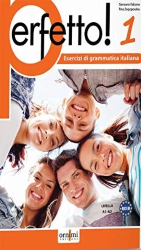 Perfetto! 1 (A1-A2) Italian grammar exercises av Tina Zogopoulou