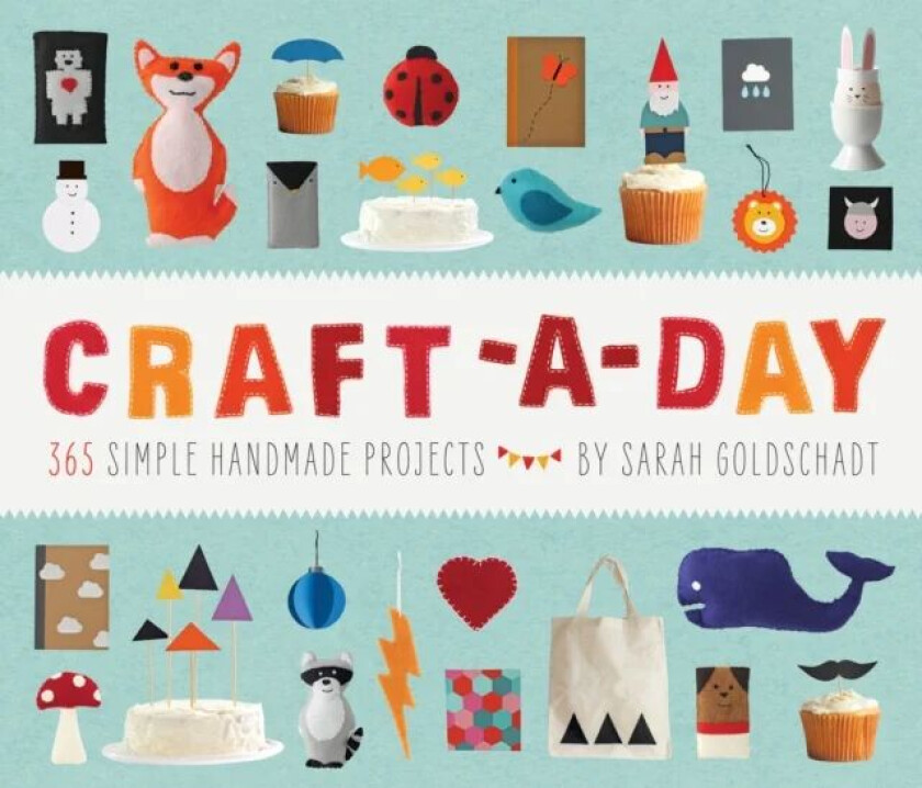 Craft-a-Day av Sarah Goldschadt