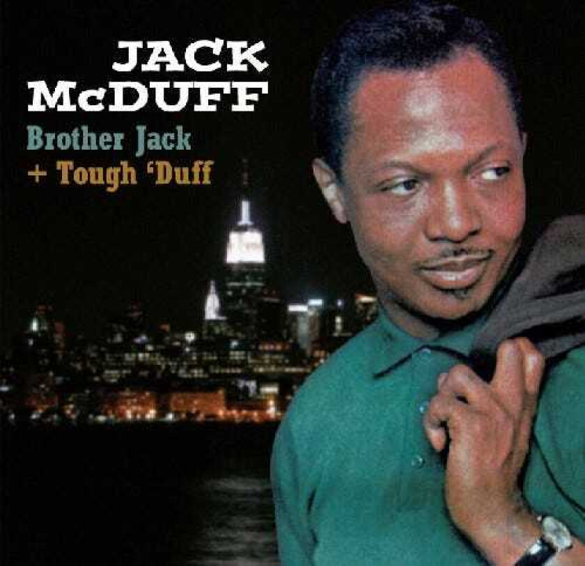 Jack McDuff Brother Jack / Tough Duff CD
