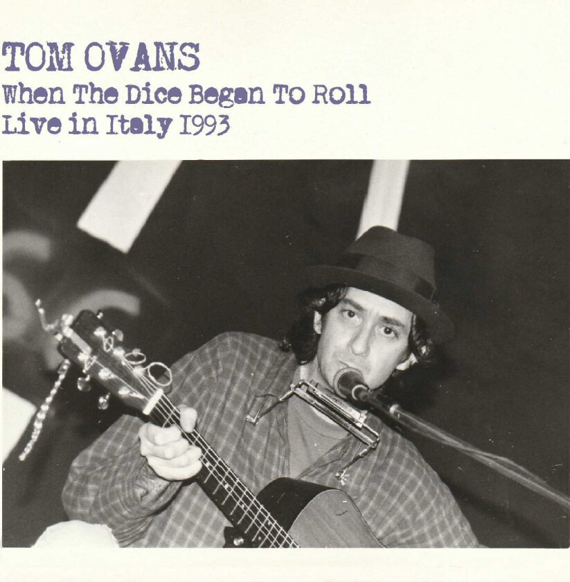 Tom Ovans When The Dice Began To Roll CD
