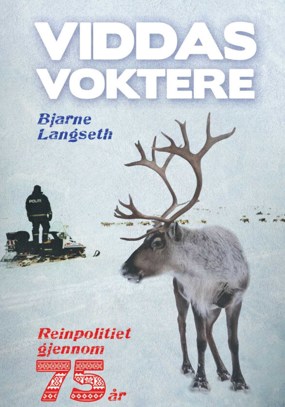 Viddas Voktere reinpolitiet gjennom 75 år