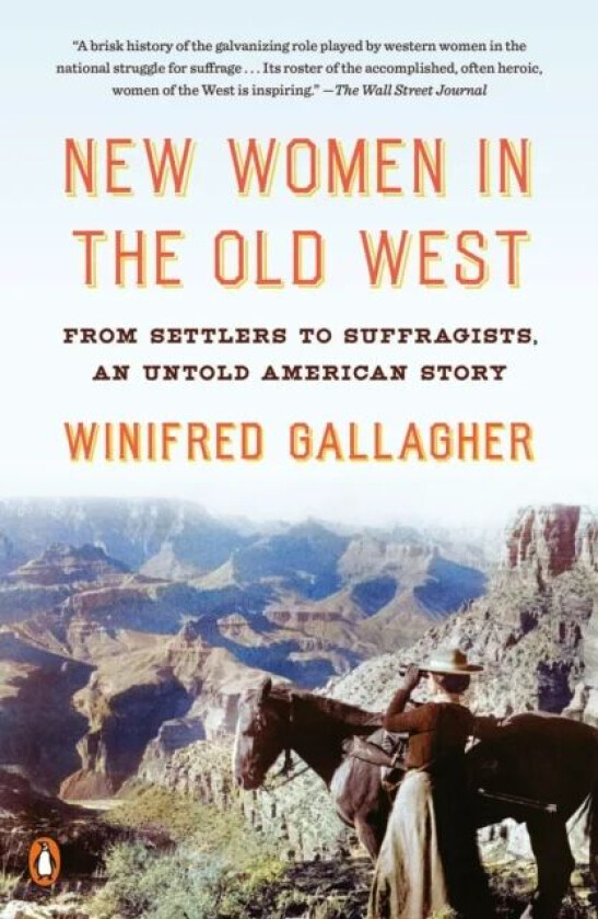 New Women In The Old West av Winifred Gallagher