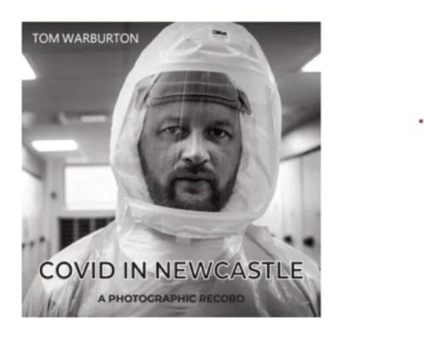 Covid in Newcastle av Tom Warburton