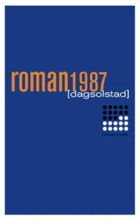 Roman 1987 av Dag Solstad
