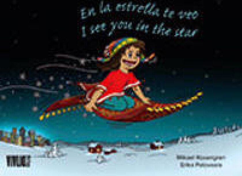 I see you in the star / En la estrella te veo