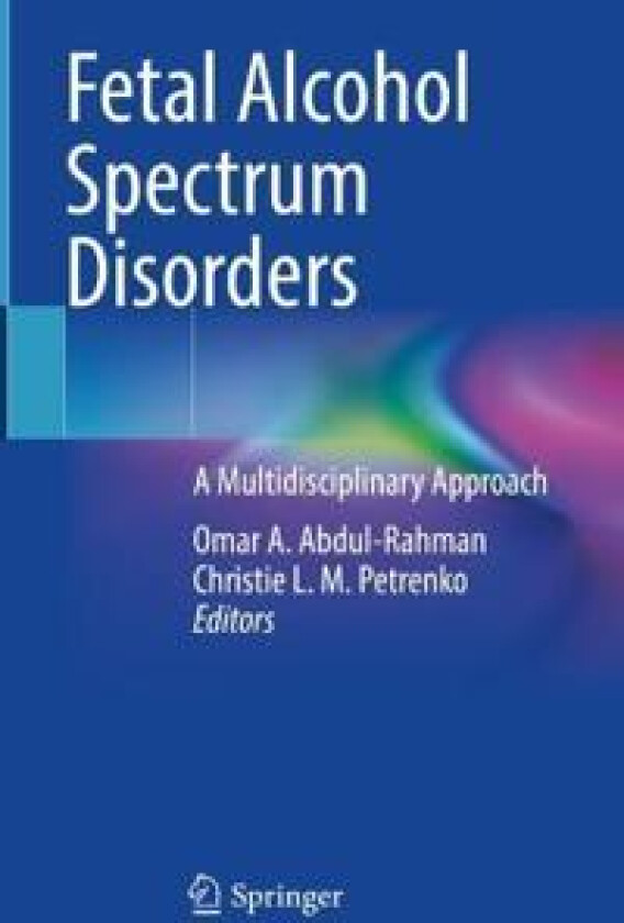 Fetal Alcohol Spectrum Disorders