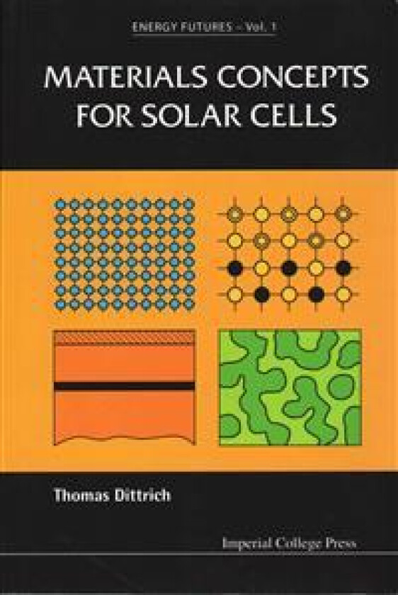 Materials Concepts For Solar Cells