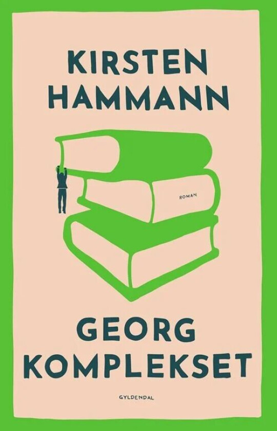 Georg-komplekset av Kirsten Hammann