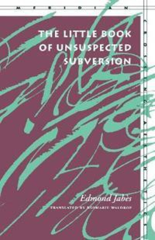 The Little Book of Unsuspected Subversion