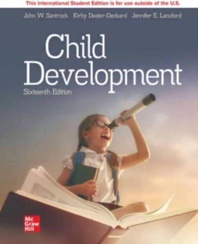 Child Development: An Introduction ISE av John Santrock, Kirby Deater-Deckard, Jennifer Lansford
