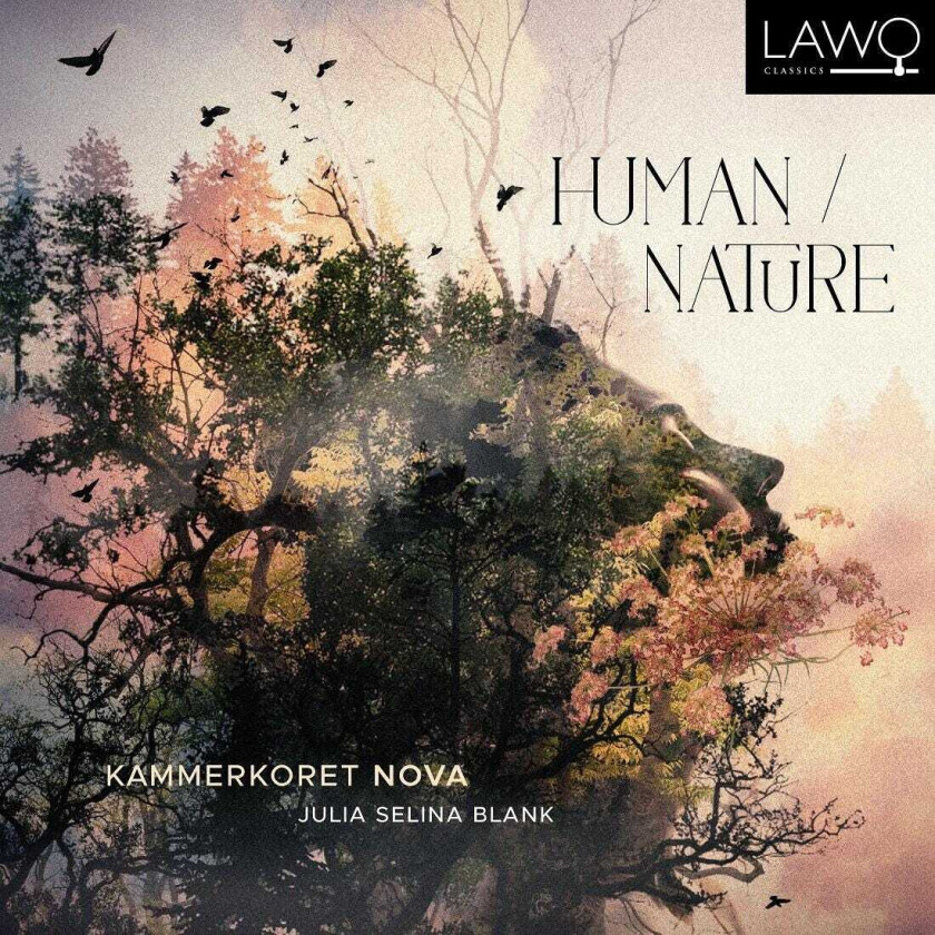 Kammerkoret Nova, Julia Selina Blank Human/Nature CD