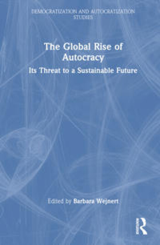 The Global Rise of Autocracy