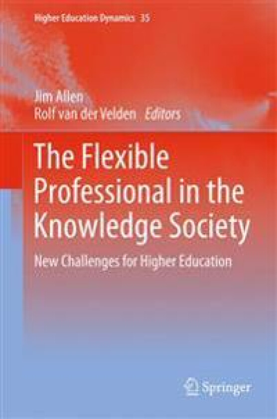 The Flexible Professional in the Knowledge Society