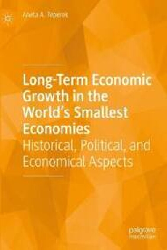 Long-Term Economic Growth in the World's Smallest Economies