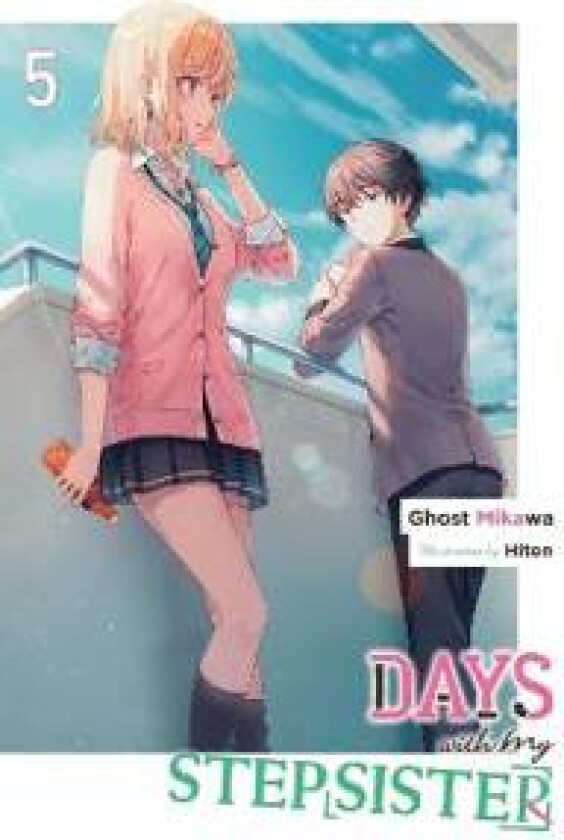 Days with My Stepsister, Vol. 5 (light novel)