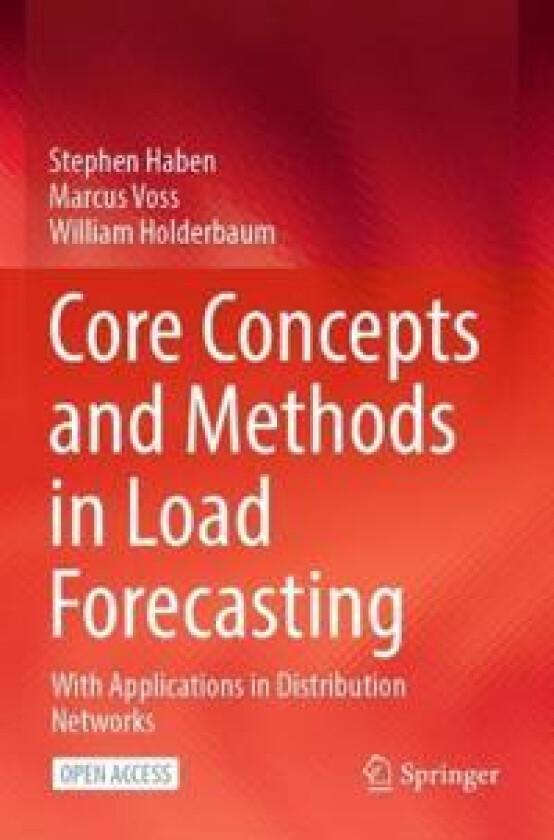 Core Concepts and Methods in Load Forecasting