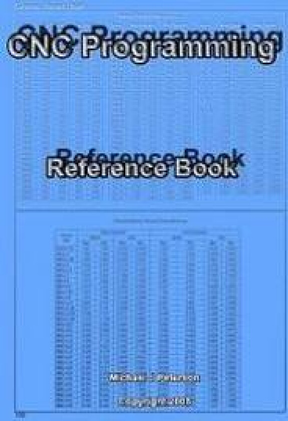 Cnc Programming: Reference Book