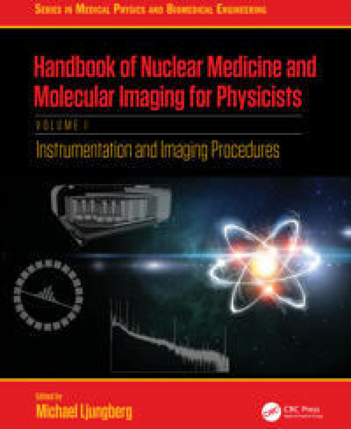 Handbook of Nuclear Medicine and Molecular Imaging for Physicists
