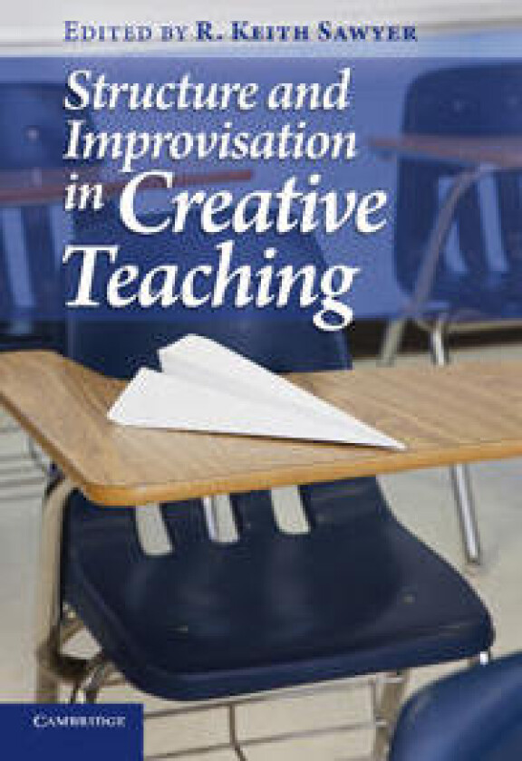 Structure and Improvisation in Creative Teaching