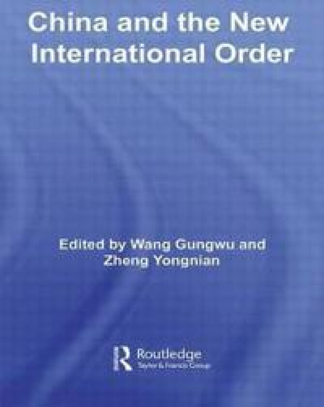 China and the New International Order