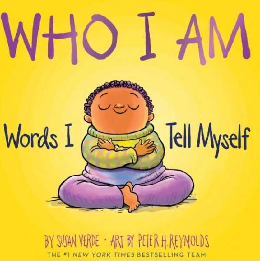 Who I Am Words I Tell Myself (A Board Book)