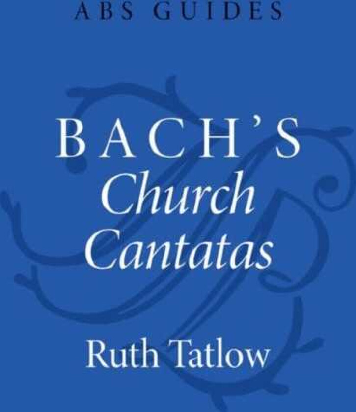 Bach's Church Cantatas