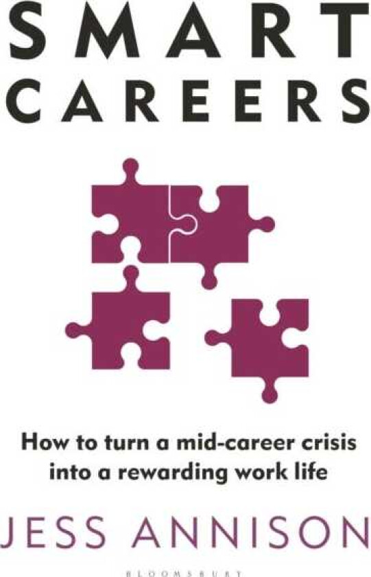 Smart Careers How to Turn a MidCareer Crisis Into a Rewarding Work Life