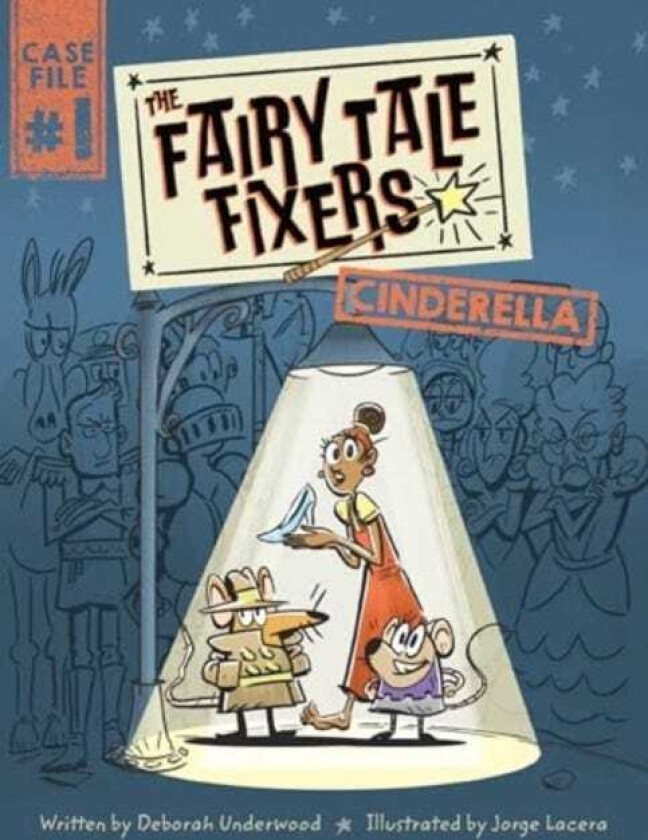 The Fairy Tale Fixers: Cinderella