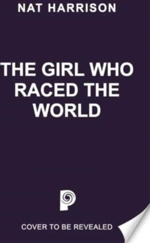 The Girl Who Raced the World