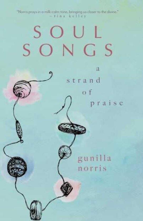 Soul Songs A Strand of Praise