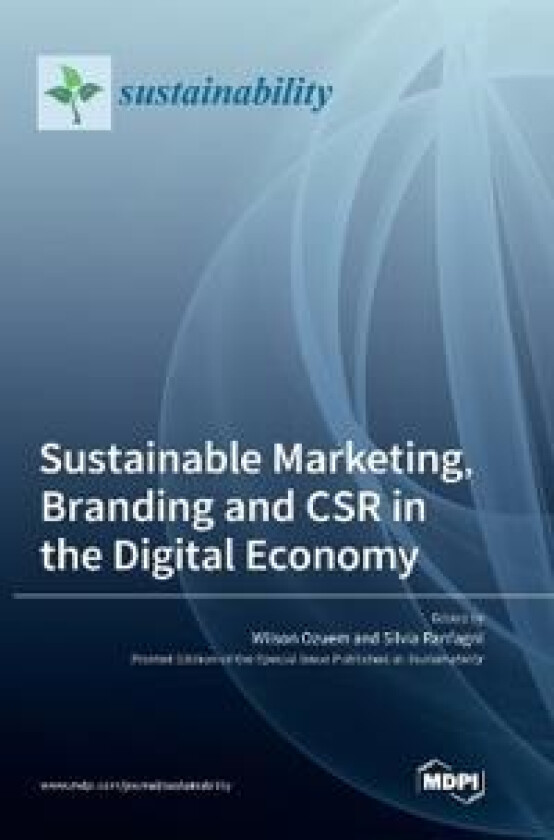 Sustainable Marketing, Branding and CSR in the Digital Economy