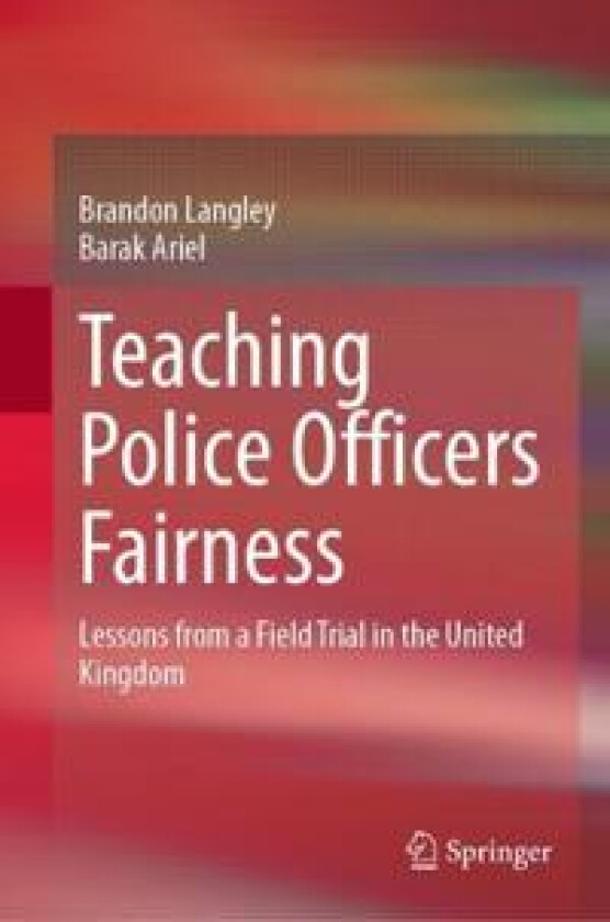 Teaching Police Officers Fairness