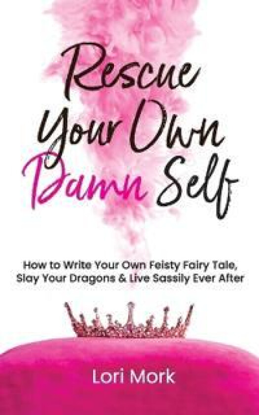 Rescue Your Own Damn Self