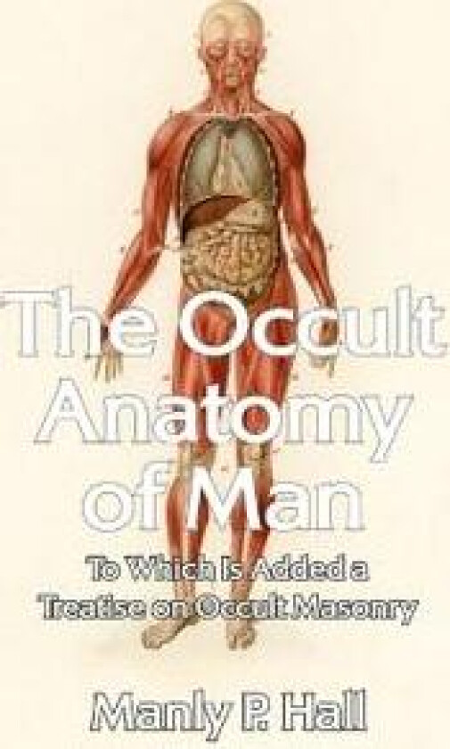 Occult Anatomy of Man