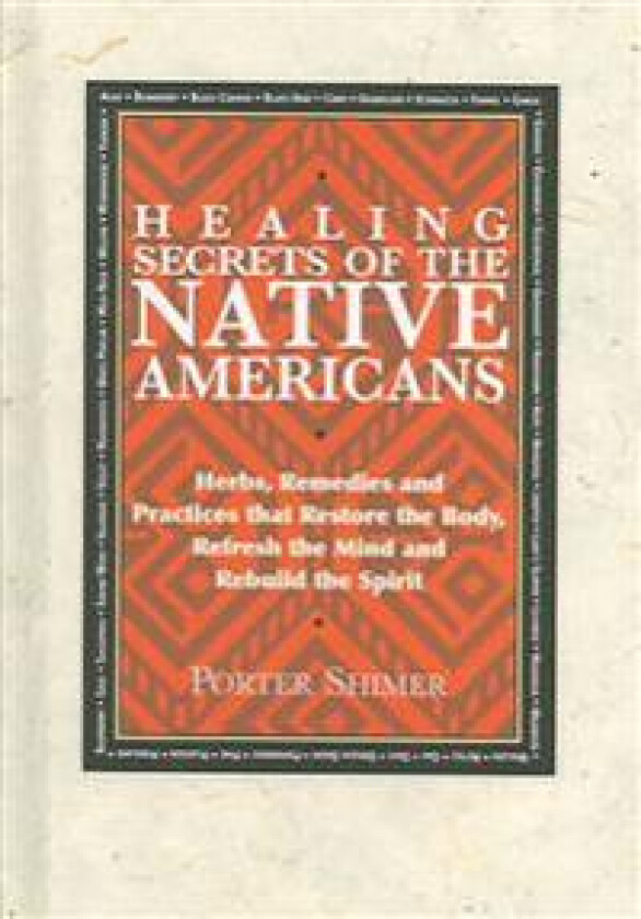 Healing Secrets of the Native Americans