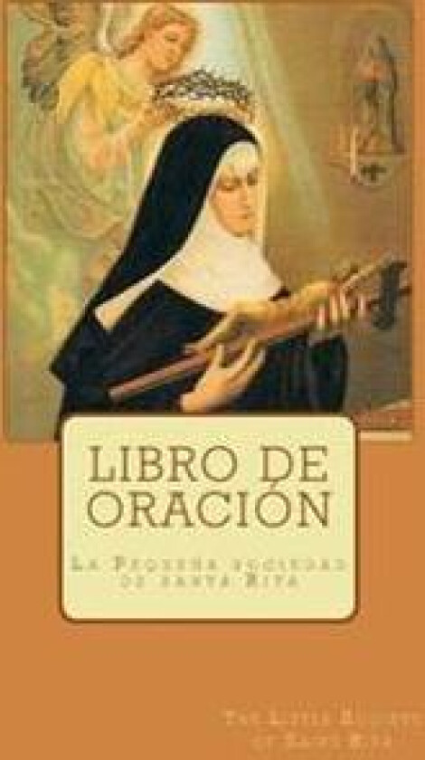 Libro de Oración: La Pequeña Sociedad de Santa Rita