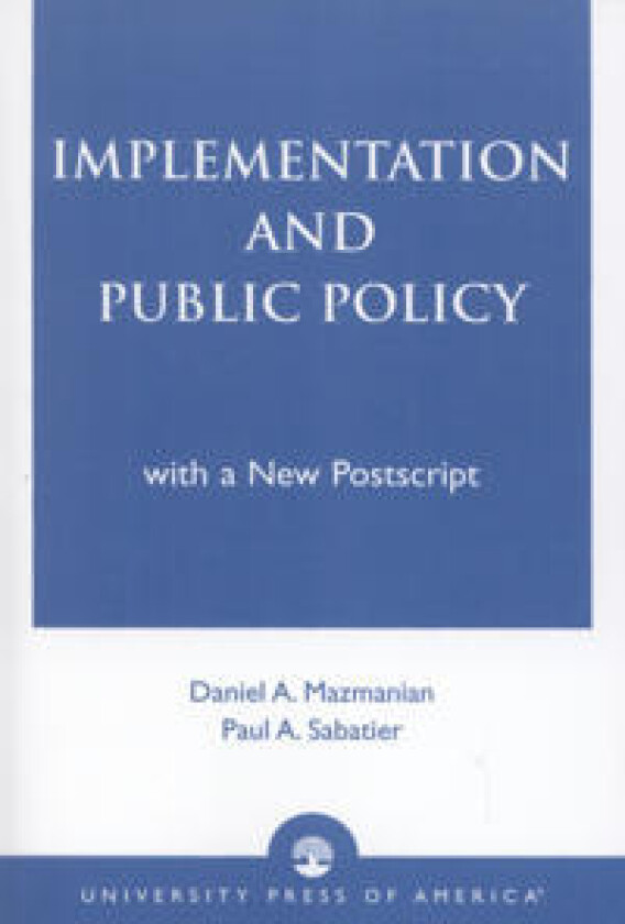 Implementation and Public Policy