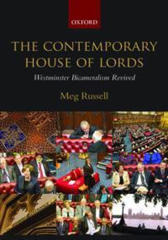 The Contemporary House of Lords