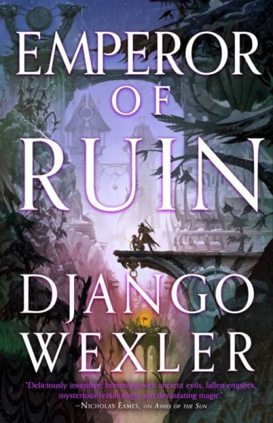 Emperor of Ruin av Django Wexler