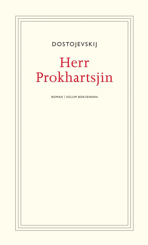 Herr Prokhartsjin og andre fortellinger av Fjodor M. Dostojevskij