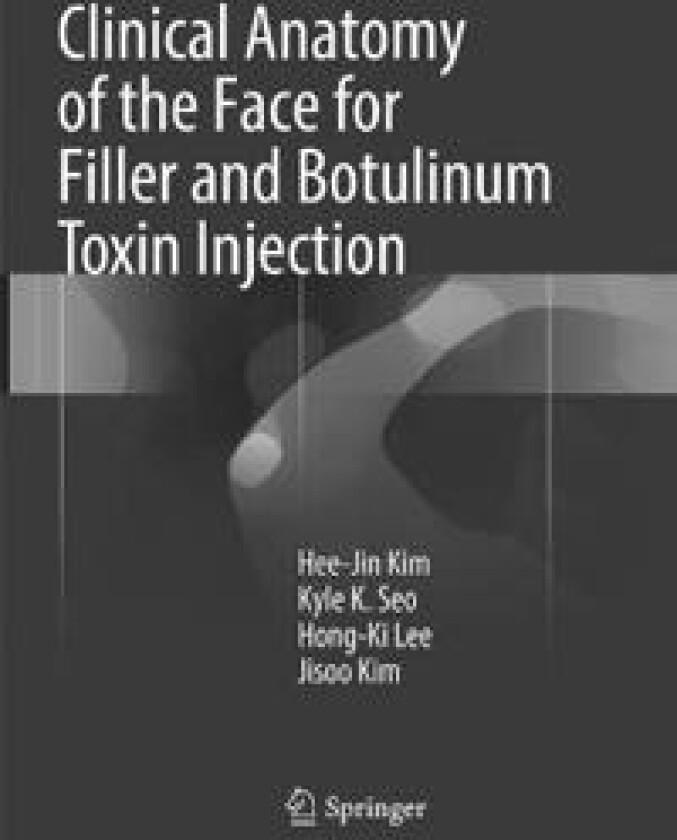 Clinical Anatomy of the Face for Filler and Botulinum Toxin Injection